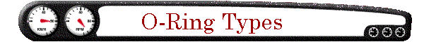 O-Ring Types